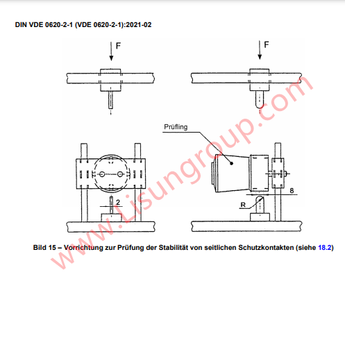 DIN VDE 0620-1 Figure 15 Lateral Protective Contact Stability Testing Device